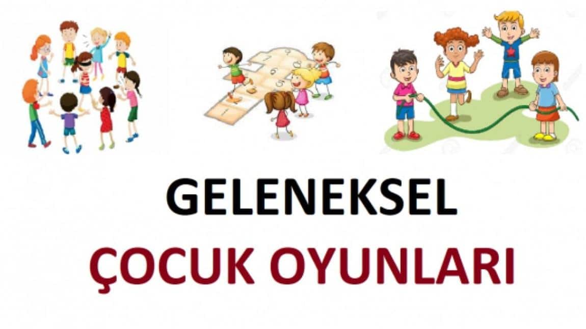 Geleneksel Çocuk Oyunları Şenliği